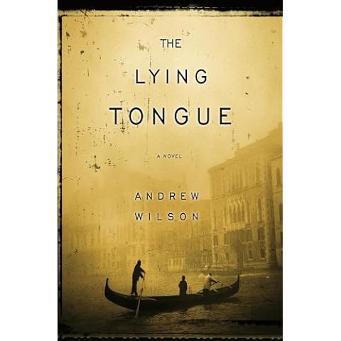 The Lying Tongue by Andrew Wilson
