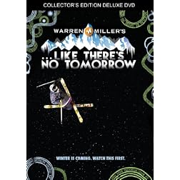Warren Miller: Like There's No Tomorrow