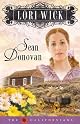 Sean Donovan (The Californians, Book 3) by Lori Wick