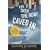 And Then the Roof Caved In: How Wall Street Greed and Stupidity Brought Capitalism to Its Knees