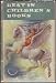 Books : Best in Children's Books Vol. 21: The Winged Horse: Pegasus, Lion Cub, Animal Crackers and Other Poems, Rapunzel, Milly and Her Dogs, The Magic Porridge Pot, Bob and the Railroad, Exploring Caves, Rabbits as Pets, The True Book of Tools for Building