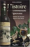 Histoire d\'une communauté vigneronne