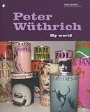 Peter Wüthrich, My world