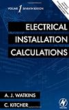 Electrical Installation Calculations Volume 1, Seventh Edition