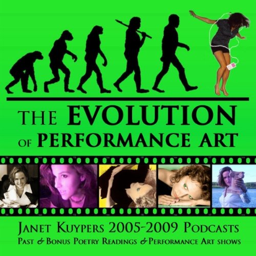 The Evolution of Performance Art [Explicit]