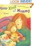 Your Kind of Mommy