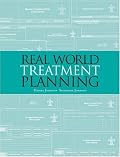 Real World Treatment Planning (Social Work for the Twenty-First Century)