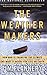 The Weather Makers: How Man Is Changing the Climate and What It Means for Life on Earth