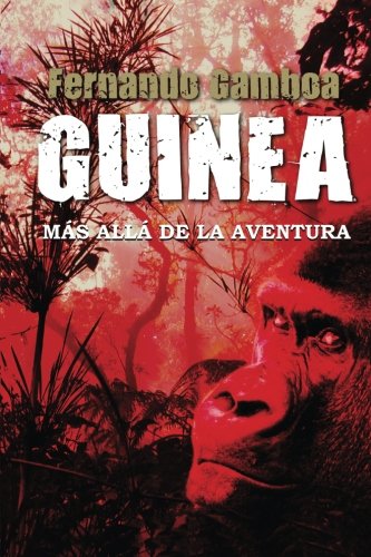 Guinea (Spanish Edition)