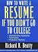 How to Write a Resume If You Didn't Go to College