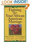 Fighting for Your African American Marriage
