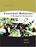 Customer Behavior: A Managerial Perspective