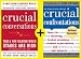 Crucial Conversations Skills: Tools for Talking About Broken Promises, Violated Expectations, and Bad Behavior