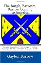 The Burgh, Barrowe, Barrow Coming to America: The Great Yarmouth and Lacashire England Barrow Genealogy