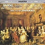 Handel: 6 Concerti Grossi Op. 3