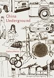 China Underground