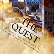 The Quest: Changing a Church's Culture From Missions-minded to Missions-active | [David Herndon]