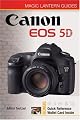 Magic Lantern Guides: Canon EOS 5D (Magic Lantern Guides)