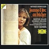 Arthur Honegger: Jeanne d`Arc au bûcher