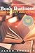 Book Business: Publishing Past, Present, and Future