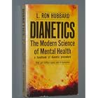 Dianetics: The Modern Science of Mental Health: A Handbook of Dianetic Procedure by L. Ron Hubbard