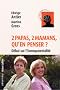 Deux papas, deux mamans, qu'en penser ? : D�bat sur l'homoparentalit�