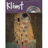 Klimt f�r Kinder. Mit CD-ROMvon "Rudolf Herfurtner"