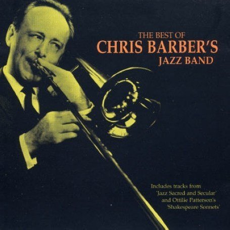 CD-Charts  Music : The Best of Chris Barber's Jazz Band