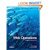 Web Operations: Keeping the Data On Time