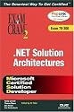 MCSD Analyzing Requirements and Defining .NET Solution (Exam Cram 2)