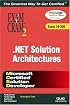 MCSD Analyzing Requirements and Defining .NET  Solution Architectures Exam Cram 2 (Exam 70-300) (Exam Cram 2)