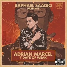 7 Days Of Weak [Explicit]