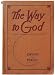 Books : Way to God and How to Find It