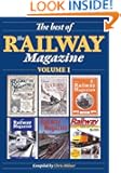 The Best of The Railway Magazine (Illustrated)
