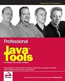 Professional Java Tools for Extreme Programming: Ant, XDoclet, JUnit, Cactus, and Maven
