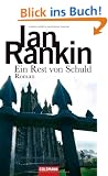 Ein Rest von Schuld: Roman