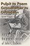 Pulpit to Poem Grandfather to Grandson: Adapted from the pastoral prayers of John C. Judkins