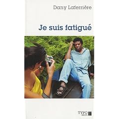 Je suis fatigu� - Nouvelle �dition revue et augment�e