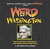 Weird Washington: Your Travel Guide to Washington's Local Legends and Best Kept Secrets Knowing God: Walking through the Book of Books