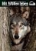 Image of Wolf Magazin: Mit Wölfen leben