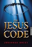 Der Jesus Code - Johannes Holey