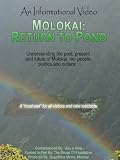 Molokai: Return to Pono