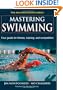 Mastering Swimming (The Masters Athlete Series)