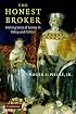 The Honest Broker: Making Sense of Science in Policy and Politics