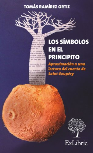 Los símbolos en el principito (Spanish Edition)