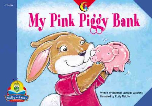 My Pink Piggy Bank (fluency Readers) Picture