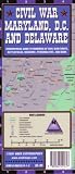 Civil War Maryland, D.C. and Delaware Guide by W