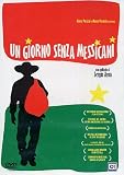 Giorno Senza Messicani (Un) - IMPORT
