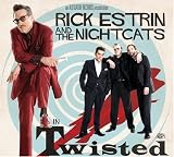 Twisted by Rick Estrin & the Nightcats