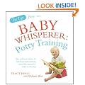 Top Tips from the Baby Whisperer: Potty Training (Top Tips from/Baby Whisperer)